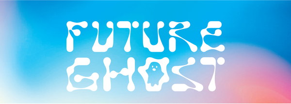 Future Ghost